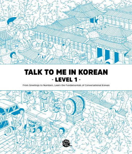 Talk To Me In Korean Level 1