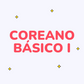 Coreano Básico I - Curso para principiantes